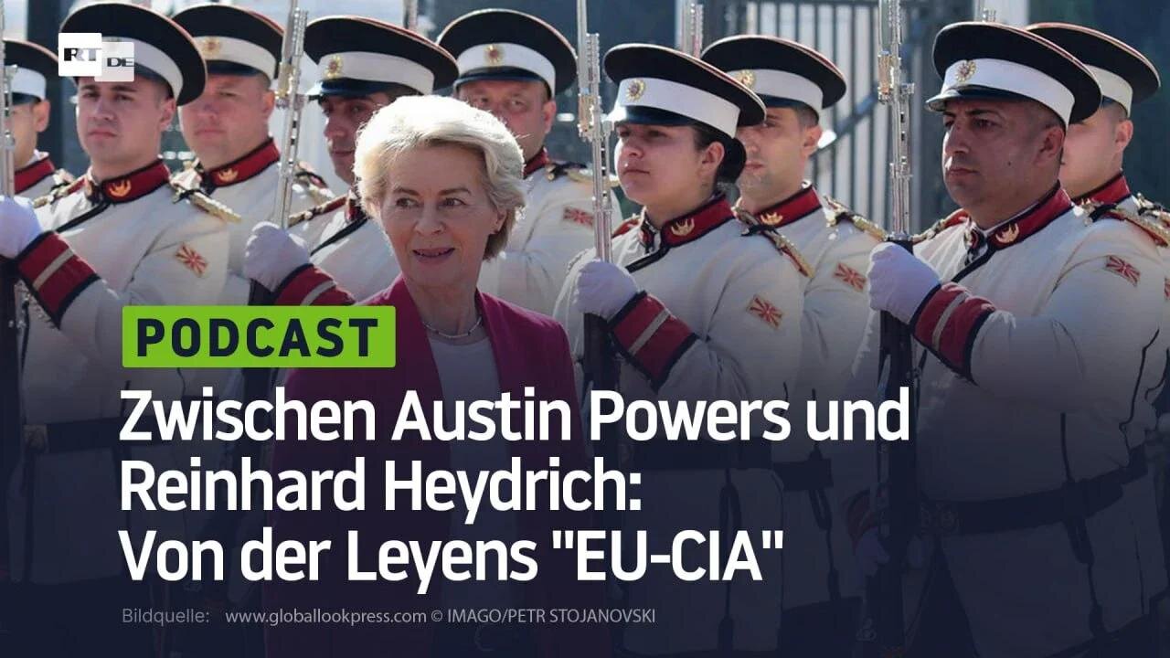 Von der Leyens "EU-CIA"