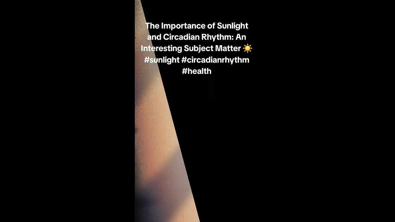 The Importance Of Sunlight