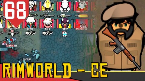 Mais Difícil AINDA - Rimworld Combat Extended #68 [Série Gameplay PT-BR]