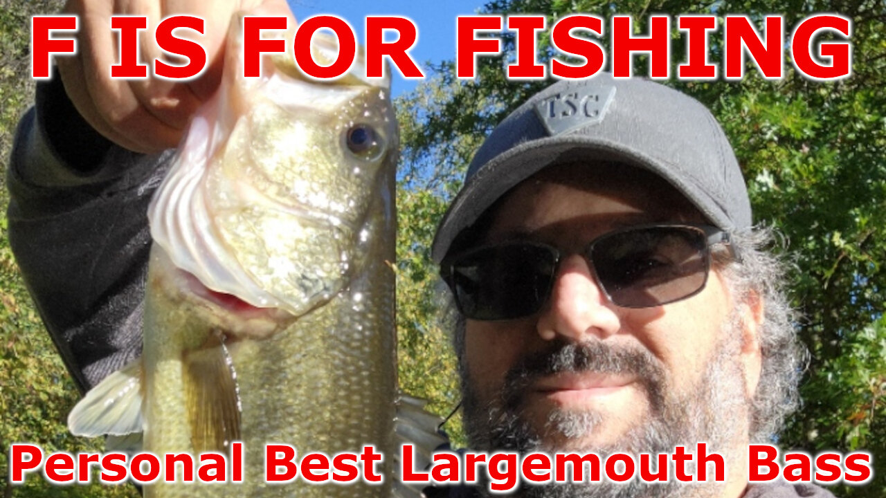 Personal Best Largemouth Bass