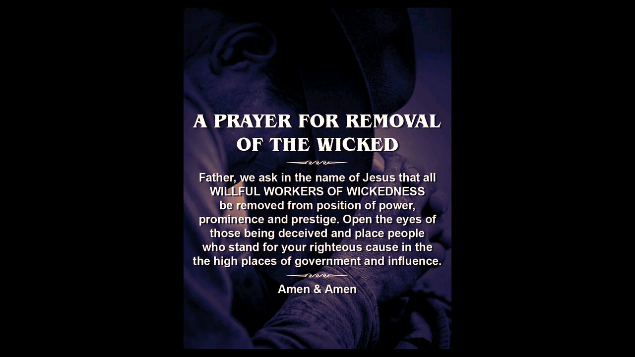 Prayer For Removal of Wicked