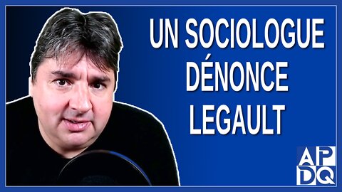 Un sociologue dénonce la gestion de Legault