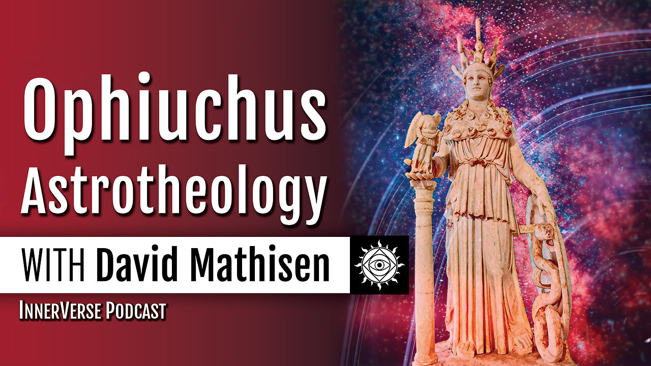 David Mathisen & Mario Garza | Ophiuchus Astrotheology: The Wisdom Gate to Higher Self