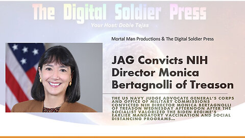 JAG Convicts NIH Director Monica Bertagnolli of Treason