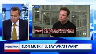 Elon Musk: I'll say what I want