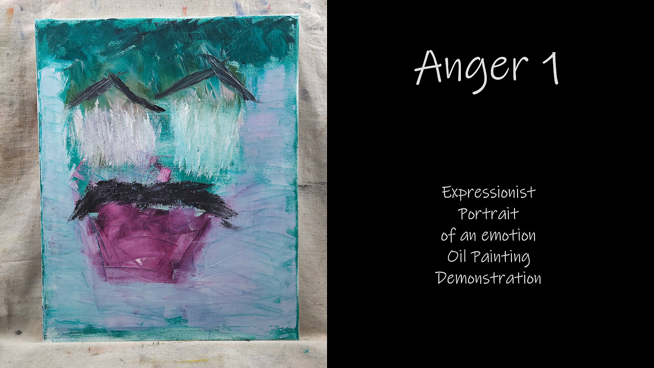 WHAT DOES “Anger” Look like to You? An Expressionist Portrait of an Emotion, Oil Painting