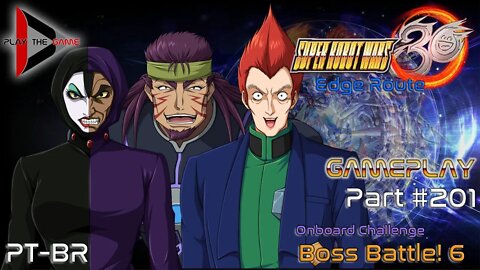 Super Robot Wars 30: #201 - Onboard Challenge: Boss Battle! 6 [Gameplay]