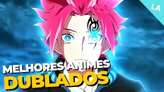 ⚠️16 melhores animes dublados completos 2022 #2 - Que Você Precisa Assistir!