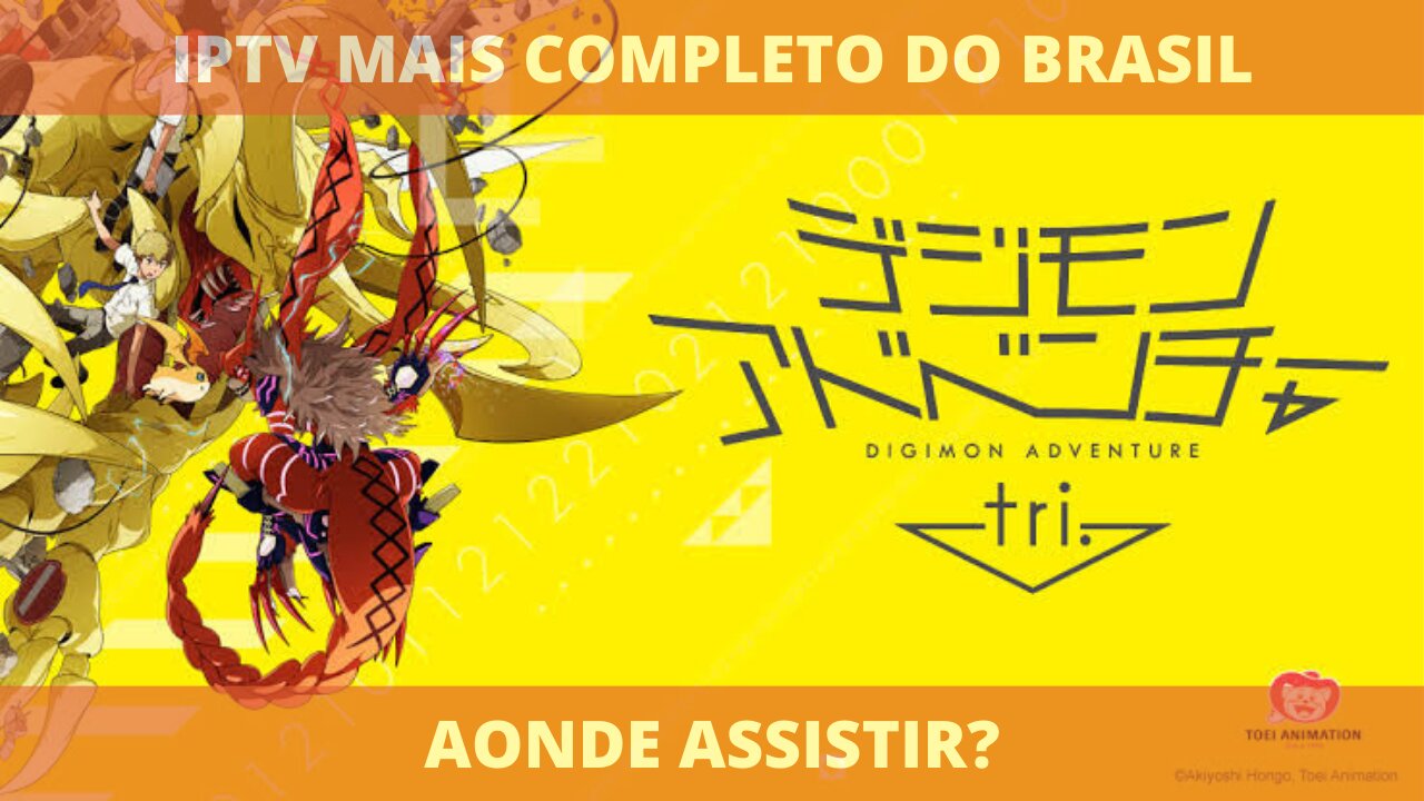 Aonde assistir o filme completo DIGIMON ADVENTURE TRI PART. 3