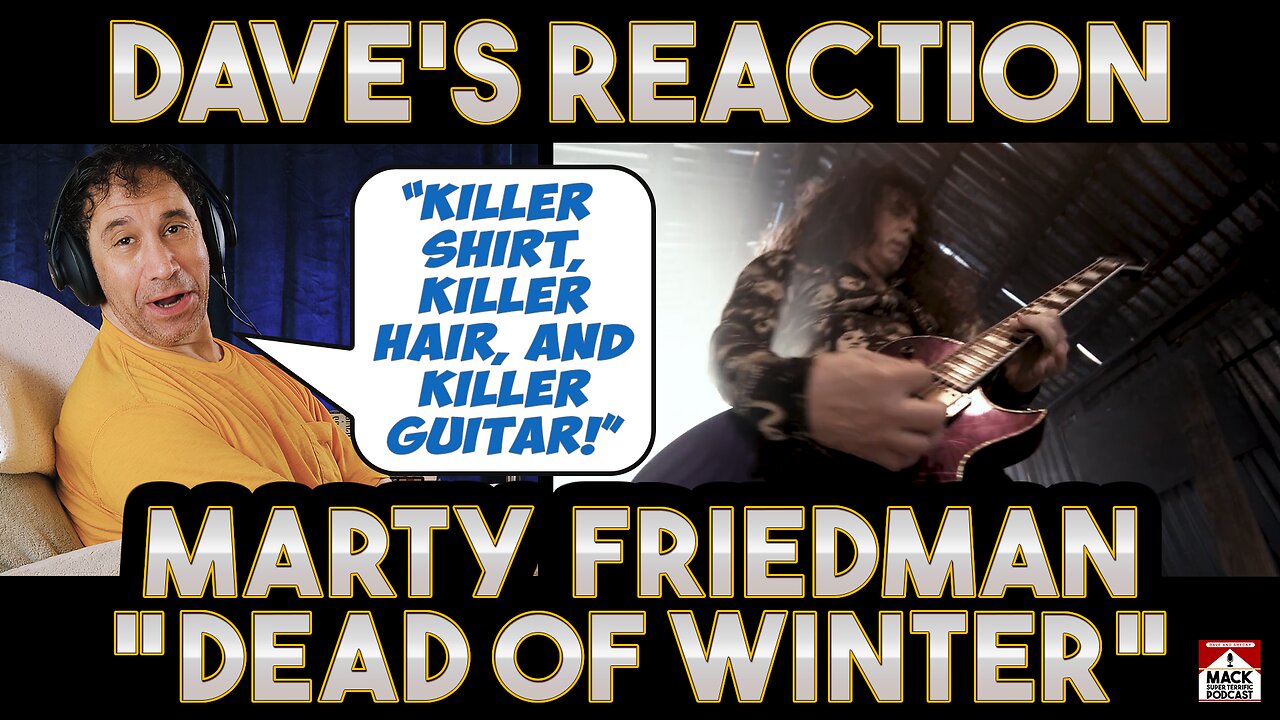 Dave's Reaction: Marty Friedman — Dead of Winter