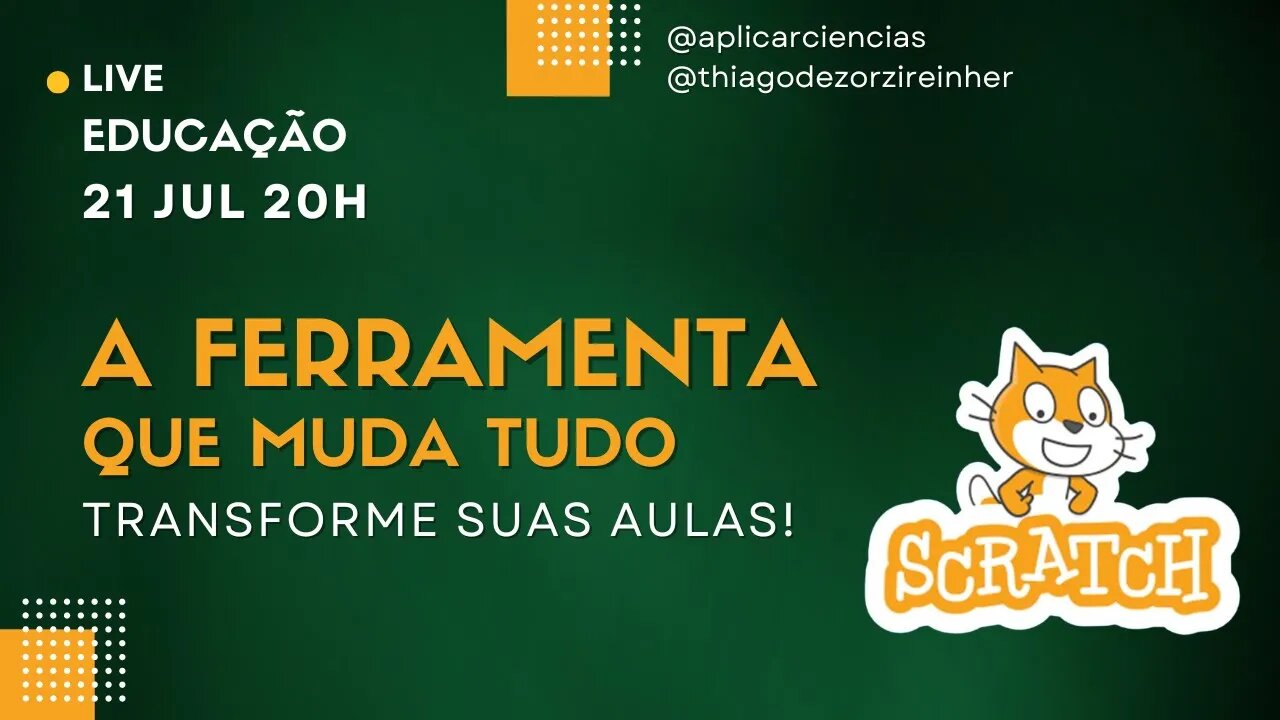 TRANSFORME SUAS AULAS COM SCRATCH (MIT)