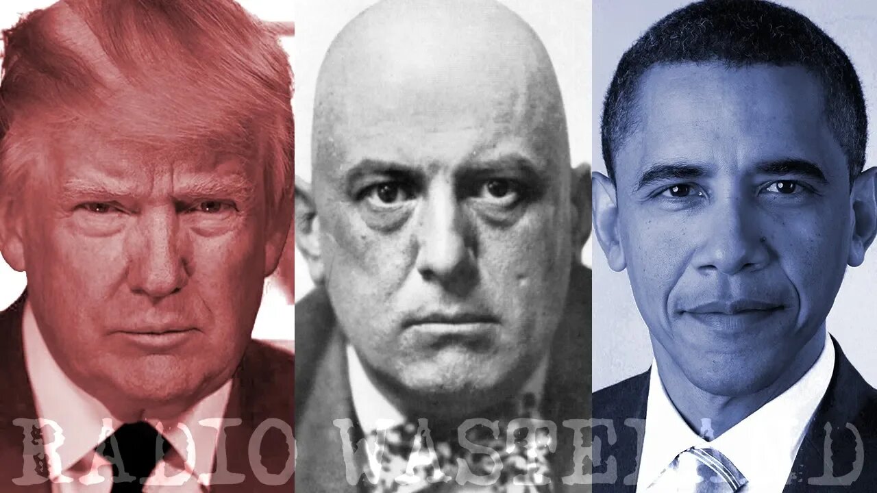 The Aleister Crowley 9/11 Connection with Trump and Obama