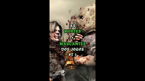 EP 1 | As Mortes mais Marcantes dos Jogos