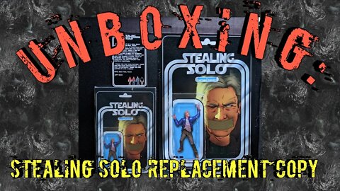 Unboxing: Stealing Solo Replacement Copy