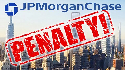 JP Morgan Hit With $250 Million Penalty! A Pattern?