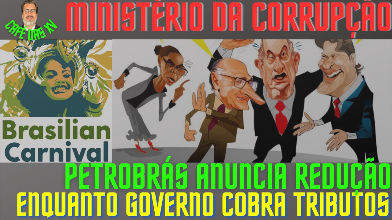 CARNAVAL BRASILEIRO SAMBA DA CORRUPÇÃO