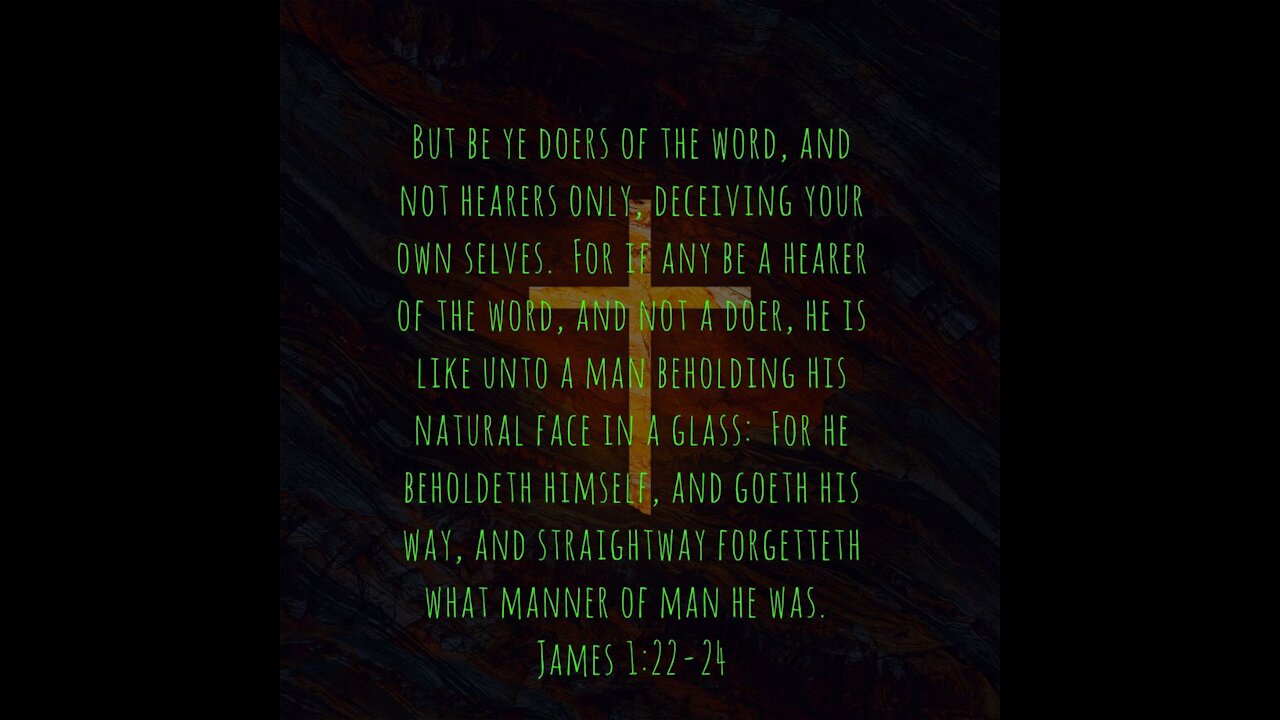 Be Doers of The Word, NOT HEARERS ONLY!!!