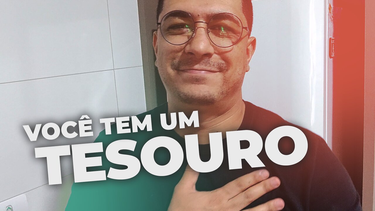 Cuide bem do seu Tesouro