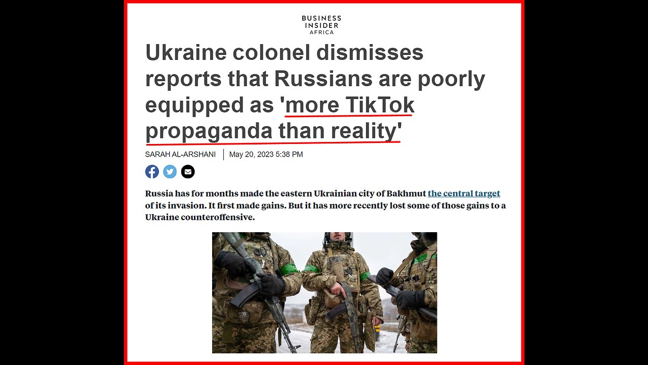 Ukraine Col. dismisses reports that Russians are poorly equipped as "more TikTok propaganda"