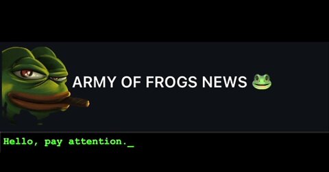 ARMY OF FROG NEWS