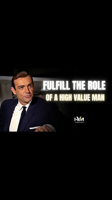 A High Value Man Has His Role: Know It
