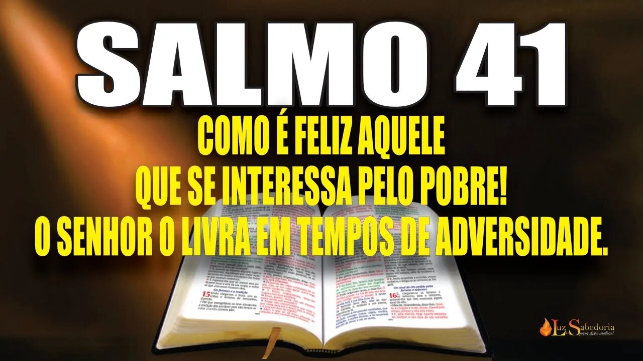 Livro dos Salmos da Bíblia: Salmo 41