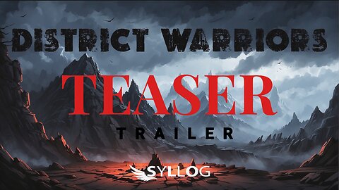 District Warriors Teaser Trailer