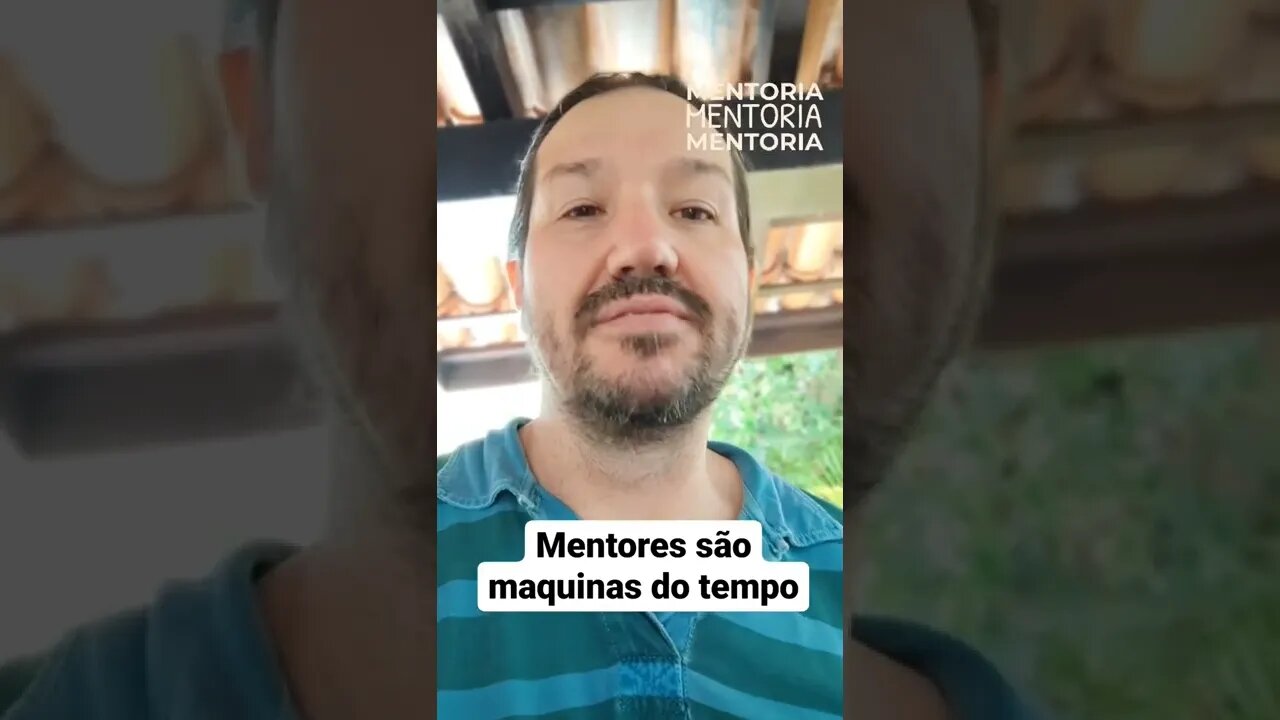 Mentores são máquinas do tempo! Já pensou que uma mentoria pode fazer você ganhar tempo? #shorts