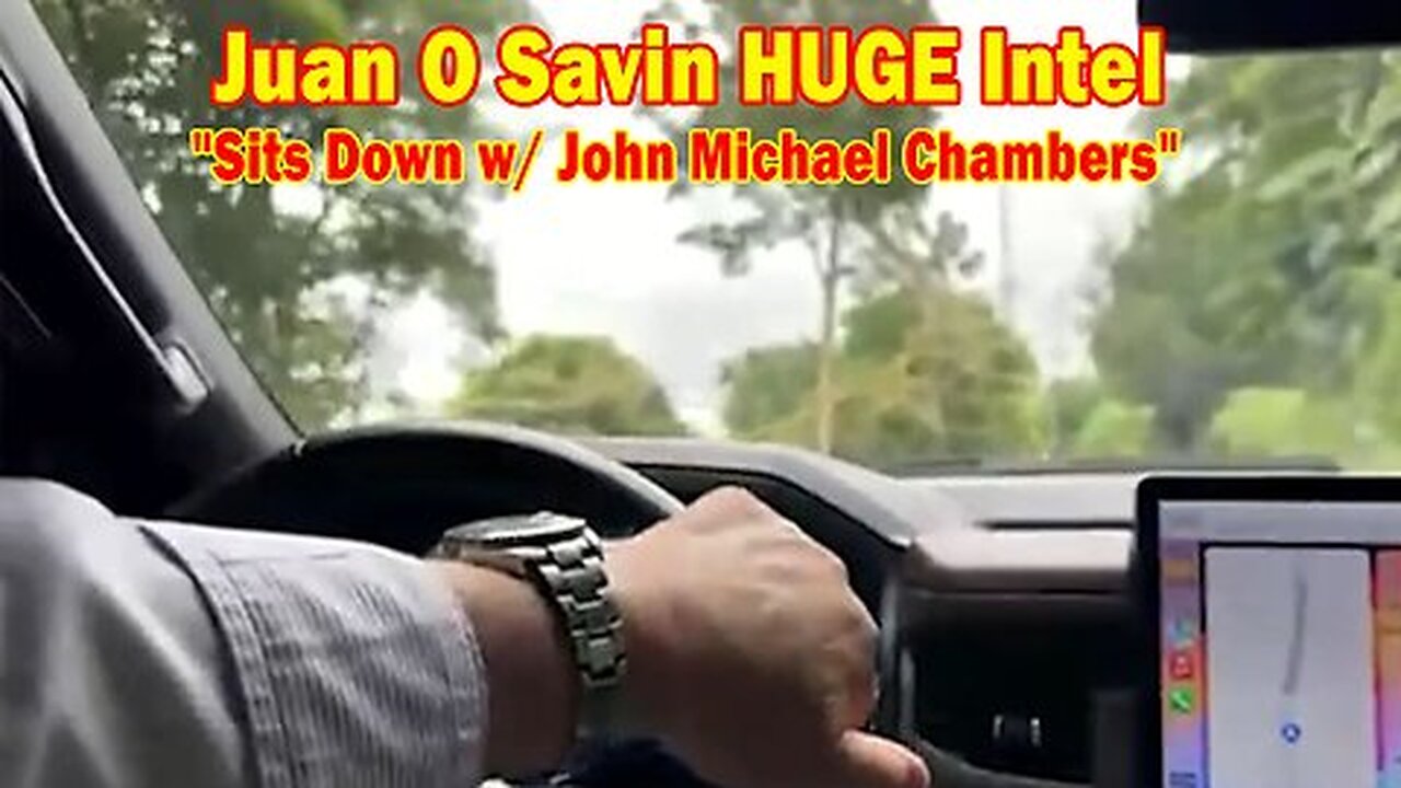 Juan O Savin & John Michael Chambers Situation Update 08.23.24