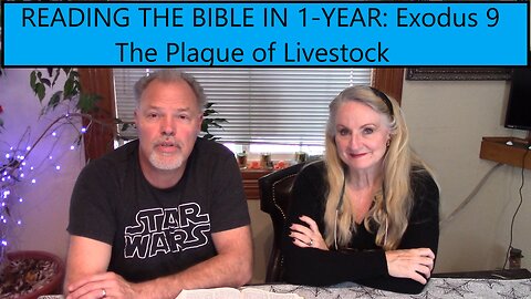 Reading the Bible in 1 Year: Exodus Chapter 9-The Plague of Livestock