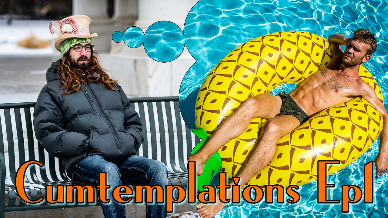 Cumtemplations Episode 1: Lovely To Meet You