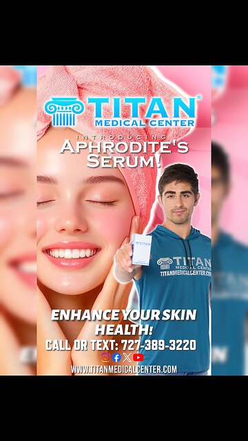 Enhance your #SKIN #HEALTH with #TitanMedical’s Aphrodite’s Serum Therapy for men & women!