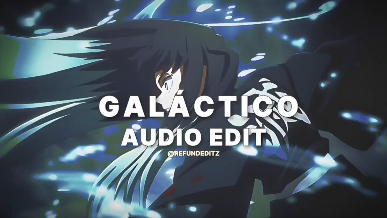 Galectico Audio edit