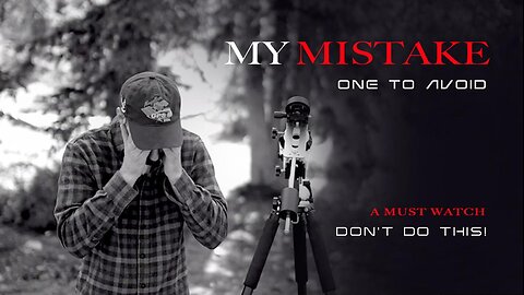 Learn From My Mistake!