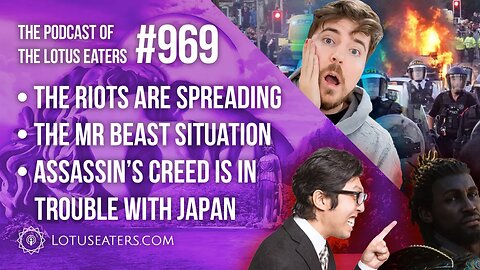 The Podcast of the Lotus Eaters #969