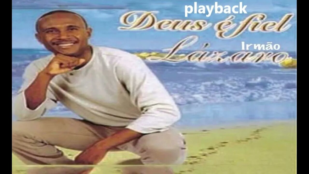 Irmão Lázaro Meu Senhor play back