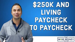 One in Three People Making $250k+ Live Paycheck To Paycheck