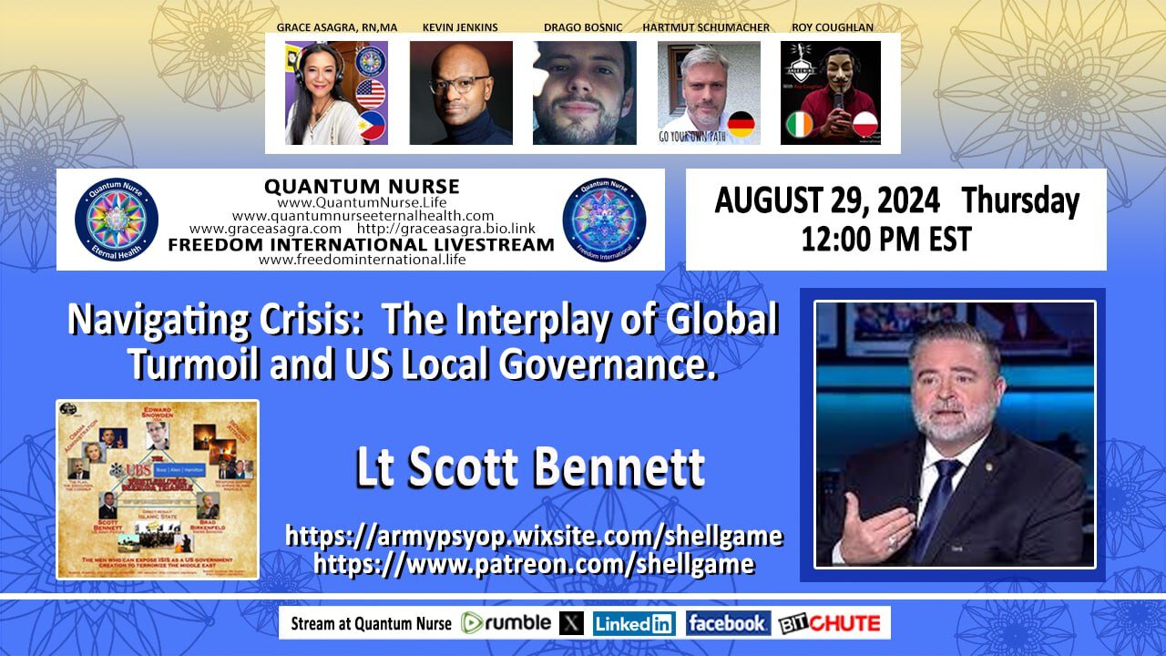 Featured Guest Lt Scott Bennett w/ Special Guest Hosts Drago Bosnic & Kevin Jenkins - " Navigating Crisis: The Interplay of Global Turmoil & US Local Governance"