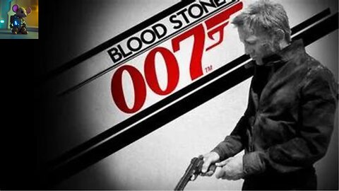 007 BloodStone Gameplay Ep 3