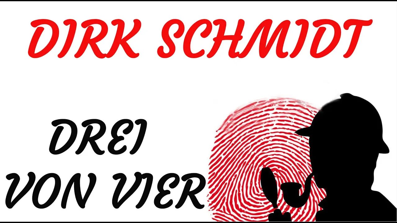 KRIMI Hörspiel - Dirk Schmidt - DREI VON VIER