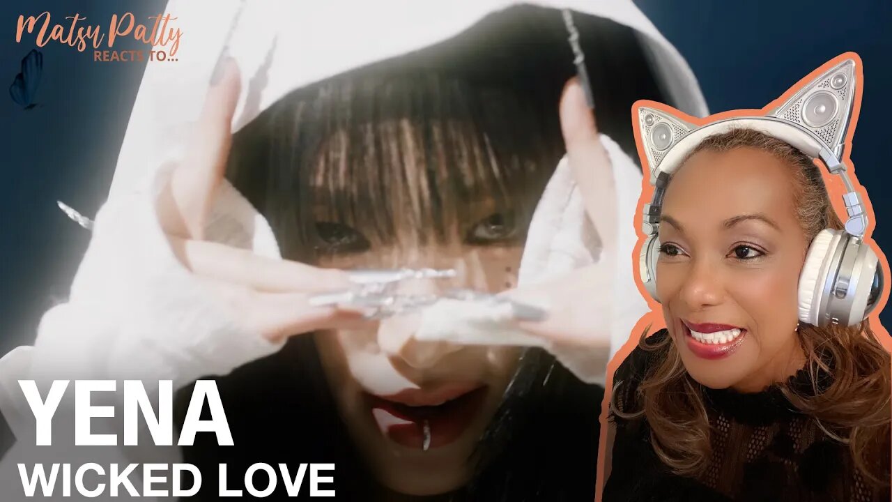 YENA - Wicked Love | Reaction