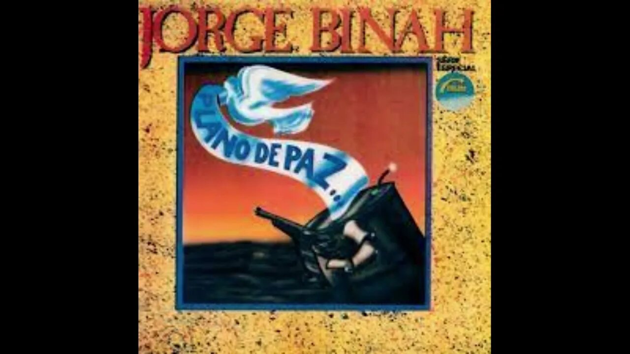 Jorge Binah Senhor de Todos play back