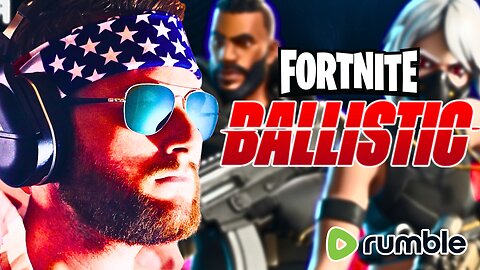 LIVE - FORTNITE BALLISTIC - THE NEW COD KILLER?