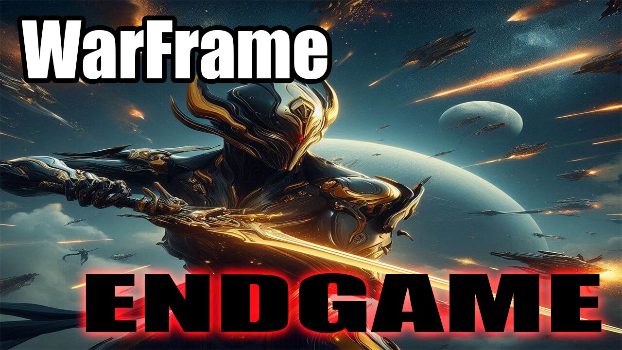 Warframe LIVESTREAM Endgame Prep #1 Story Quest