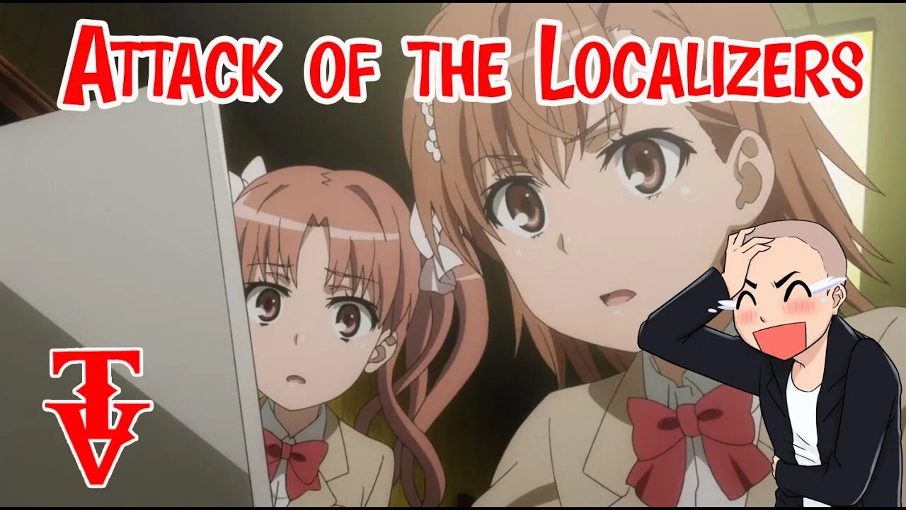 Attack of the Localizers - Anime, Manga and Video Games - Horrible dubs and translations