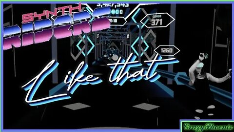 • SYNTH RIDERS VR • NGHTMRE, Big Gigantic • Like That • Mapped by EXTREMECALIBRE •