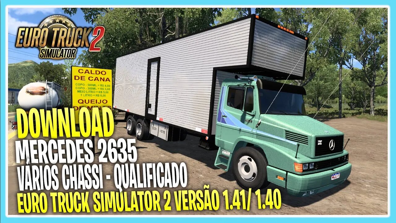 DOWNLOAD O MAIS TOP MERCEDES 2635 QUALIFICADO 1.41/1.40 EURO TRUCK SIMUALTOR 2