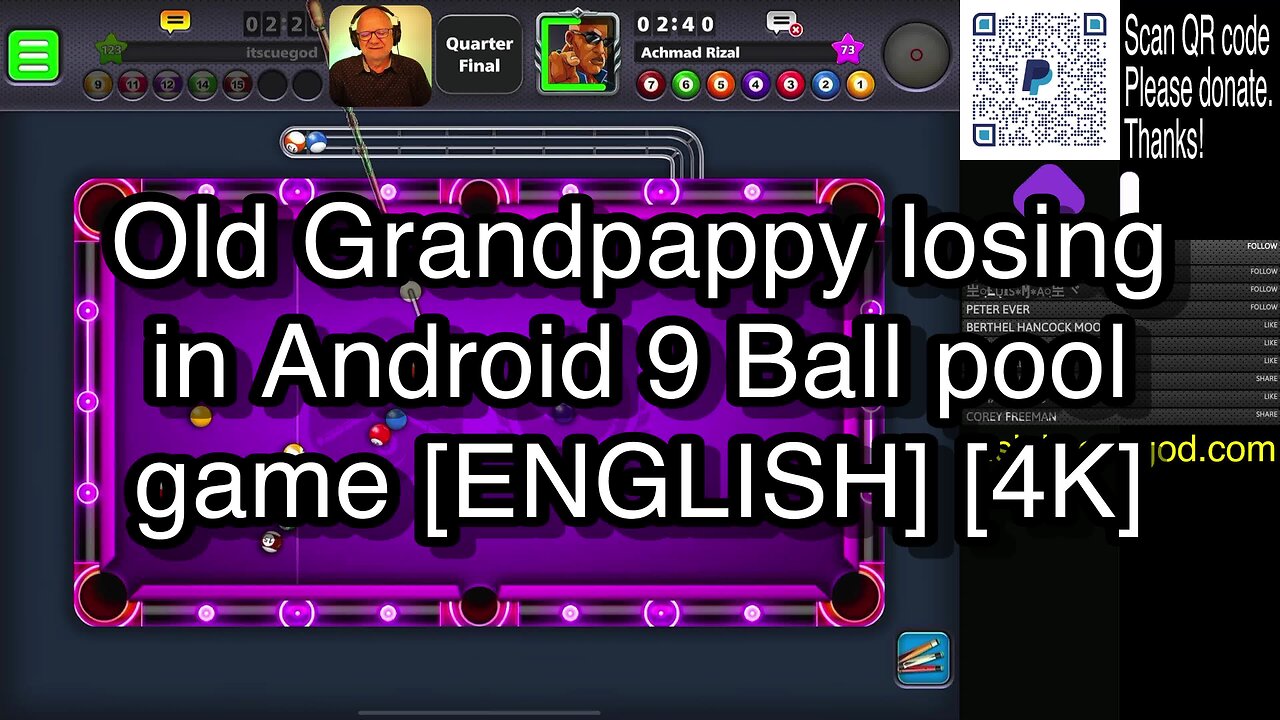 Old Grandpappy losing in Android 9 Ball pool game [ENGLISH] [4K] 🎱🎱🎱 8 Ball Pool 🎱🎱🎱