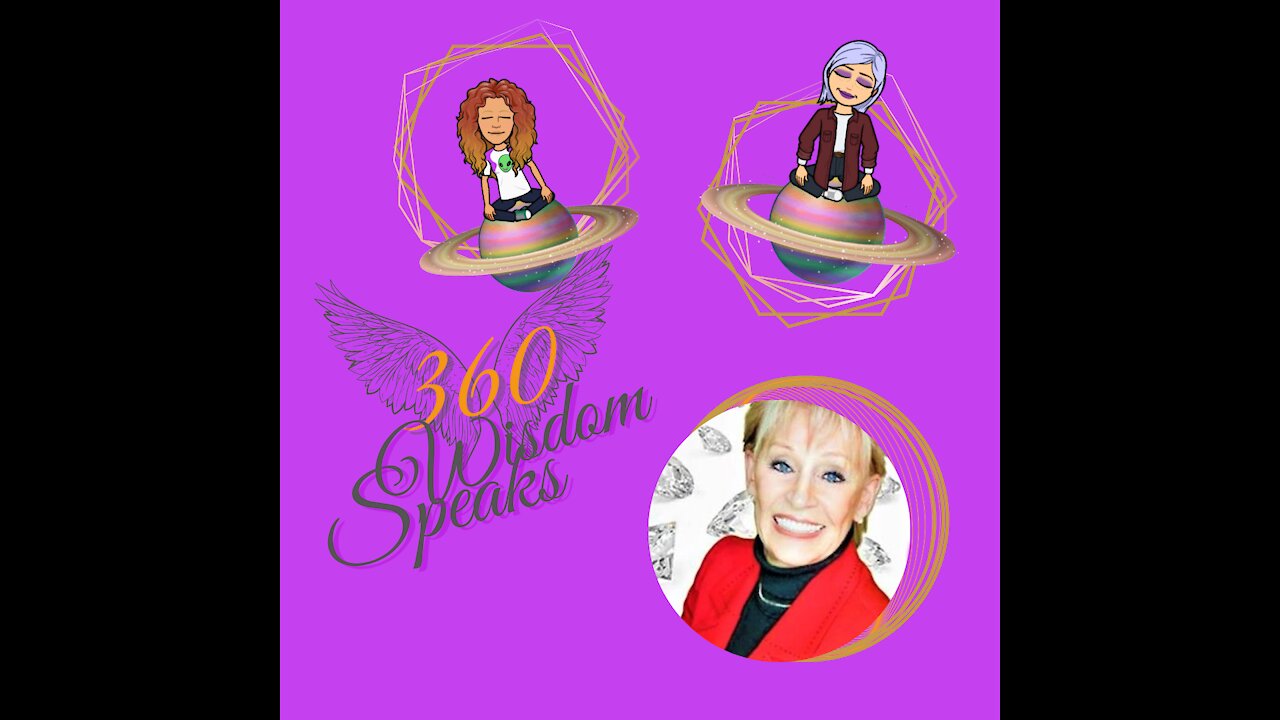 360 Wisdom Speaks Clips Ninon de Vere De Rosa