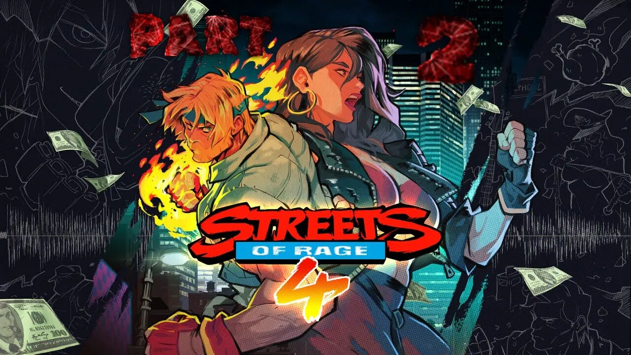 Streets of Rage 4 PART 2 : Chasing that Braised Chicken